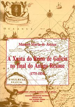 A Xunta do Reino de Galicia no final do Antigo Réxime