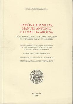 Ramón Cabanillas, Manuel Antonio e o mar de Arousa