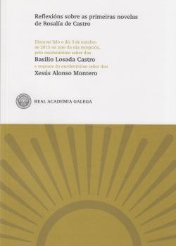 Reflexións sobre as primeiras novelas de Rosalía de Castro