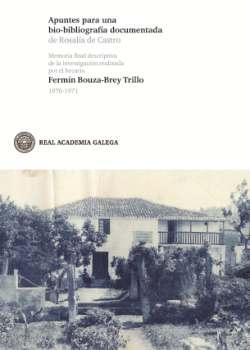 Apuntes para una bio-bibliografía documentada de Rosalía de Castro