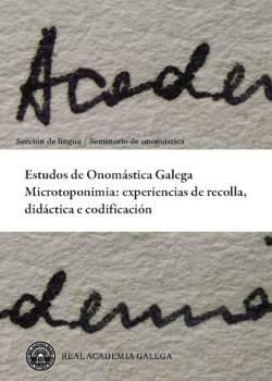 Estudos de Onomástica Galega. Microtoponimia