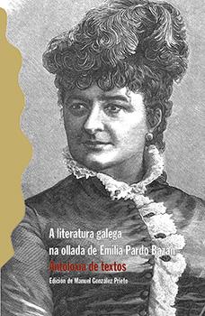 A literatura galega na ollada de Emilia Pardo Bazán