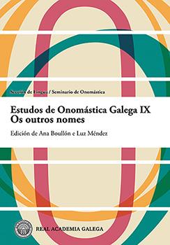 IX Estudos de Onomastica Galega