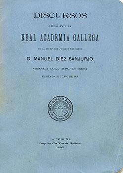 Discursos ingreso Manuel Díez Sanjurjo